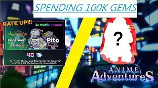 Spending 100K gems on special banner (my friend can get lulu?) in Anime Adventures