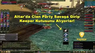 ImHARDMAN - Altar'da Clan Party Savaşa Girip, Keeper Kutusunu Alıyorlar! | Knight Online