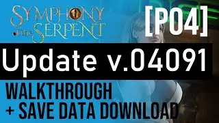 Symphony of the Serpent v.04091 save data download [p 04]