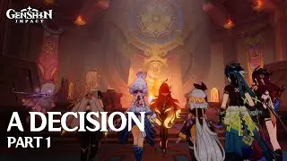 A Decision Part 1 / Black Stone Under a White Stone / Archon Quest / Genshin Impact