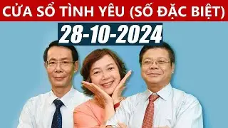 Mỗi Đêm Nghe Tư Vấn Cửa Sổ Tình Yêu Ngày 28/10/2024 | Chuyện Thầm Kín Đinh Đoàn Tư Vấn Hôm Nay