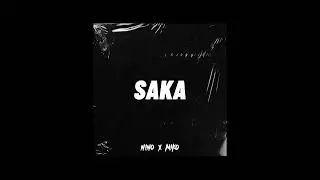 SAKA - NNKNG x Miko (Official Audio)