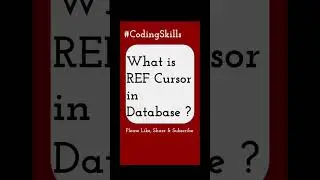 What is REF Cursor in Database | Coding Skills