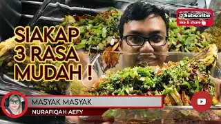 Air Tangan Lelaki ! Siakap 3 Rasa Kaw Kaw ! Pasti Sedap !