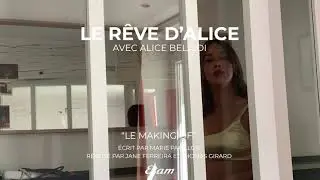 Etam x Alice Belaidi  EP 7