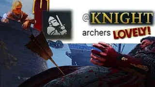 Knights Can't Get Enough of This Archer in Chivalry 2!