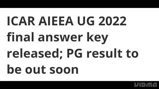 ICAR AIEEA UG 2022 FINAL ANSWER KEY RELEASED, LATEST NEWS ICAR AIEEA PG RESULT DATE RELEASED, CUTOFF