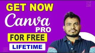 Canva Pro For Free Lifetime 2022 | How To Use Canva Pro For Free 2022 | Canva Pro for Free 2 Steps