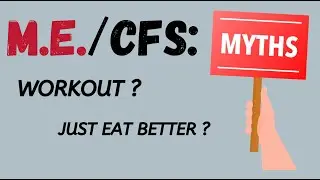 ME/CFS: Debunking Myths