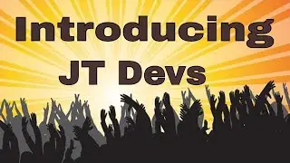 Introducing JT Devs 