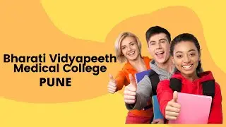 Bharati Vidyapeeth Medical College Pune ||  Campus Tour || Careerthirst