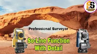 How to use So Line. Define Base Line in Total station..