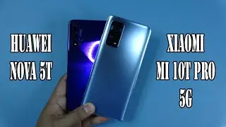 Huawei nova 5T vs Xiaomi MI 10T Pro 5G  | SpeedTest and Camera comparison