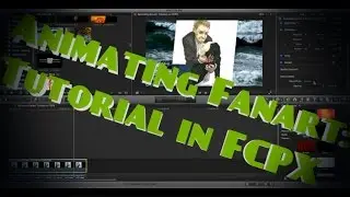 Animating Pictures Tutorial [FINAL CUT PRO X]