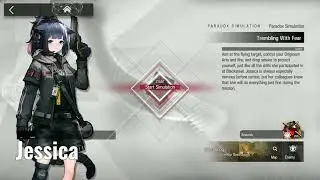 [Arknights] Jessica Paradox Simulation