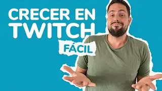 Cómo CRECER EN TWITCH 📈 10 Tips Para Triunfar Con Tu Streaming en Twitch ⚡️