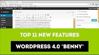 What's New in WordPress 4.0 "Benny" - 11 New Features Found