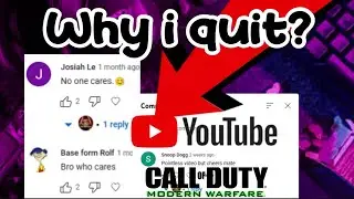 Why I Quit YOUTUBE :(