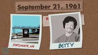 Close Encounter; Betty & Barney Hill/ The Mystery of the Moth man