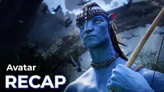 Avatar: First Movie RECAP