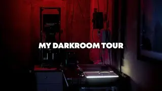 My Darkroom Tour
