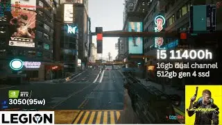 Cyberpunk 2077 | Lenovo Legion 5i | i5 11400h rtx 3050 16gb ram |FPS| High Settings | DLSS Balanced