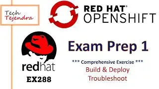RedHat OpenShift Ex288 Exam - Build, Deploy, Troubleshoot. JSON error solution. Exam 288 questions