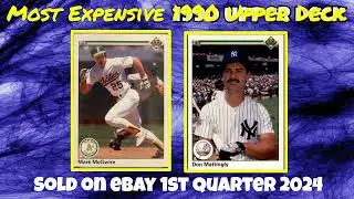 1990 Upper Deck Most Expensive eBay Sales Baseball Cards - 1st Quarter 2024