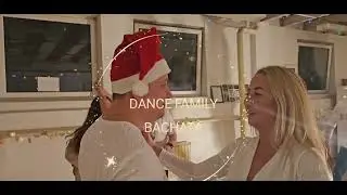 Christmas edition, Dance Family Bachata