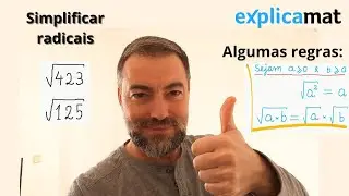 Simplificar Raízes - Simplificação de Radicais - Parte II
