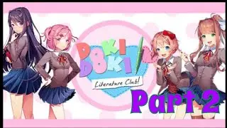 Doki Doki Literature Club! (Part 2) - Fallen Army Plays