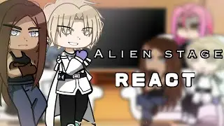 Alien Stage React || Part 1/2 ||