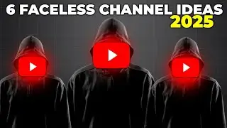 Top - 6 viral  Faceless Shorts Channel Ideas in 2025