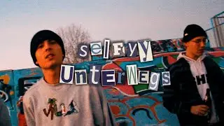 SELFYY - Unterwegs (Official Video) prod. by Nile