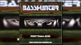 Basshunter - First TS404 Acid