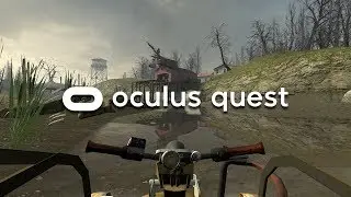 Oculus Quest - Half Life 2 VR | Fan Made
