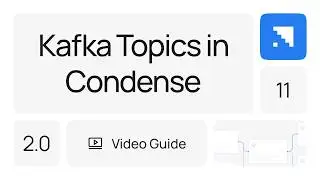 Kafka Topics (Manage Kafka) in Condense