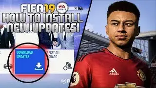 FIFA 19: HOW TO DOWNLOAD NEW UPDATES/PATCHES (Face, Ratings & Kits)
