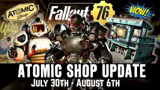 Fallout 76 - SUPER DUPER MART BUNDLE - Atomic Shop Update - July 30th - August 6th 2024