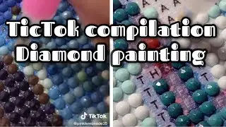 Asmr Diamond Painting TicTok Compilation Part 9