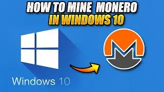 How to mine Monero using XMrig in Windows 10 in 2021