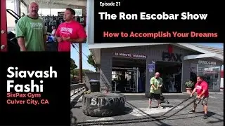 Episode 21 How To Accomplish Your Dream -PART 1 #TheRonEscobarShow