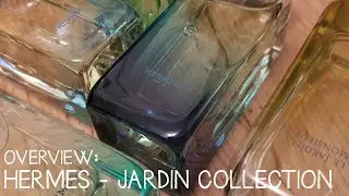 Hermes Jardin Perfume Collection Overview | Spring Rippers