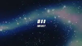 imfact – woo [slowed]