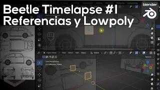 Uso de Referencias y Blocking Lowpoly - Beetle Timelapse #1