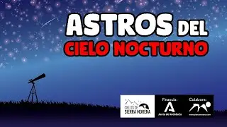 🔴 Directo: Los SECRETOS del Cielo Nocturno de Sierra Morena