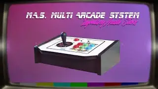 MAS (Multi Arcade System) // LEGENDARY ARCADE STICKS