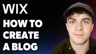 How to Create a Blog on Wix - New Wix Blog (Full 2025 Guide)