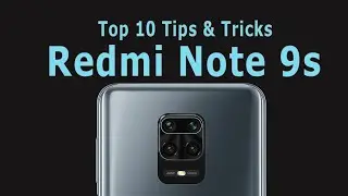 Top 10 tips and tricks xiaomi redmi note 9s you need know | Redmi Note 9 Pro / Note 9 Pro Max