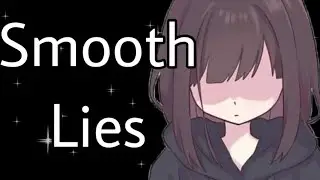 Smooth Lies